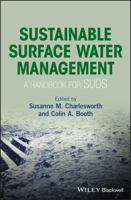 Sustainable Surface Water Management: A Handbook for Suds 1118897706 Book Cover
