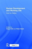 Human Development and Working Life: Work for Welfare 0754634191 Book Cover