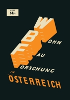 Baurechtliche Vorschriften des Wohnungsbaues in Österreich: Die Lage einer Wohnung und eines Wohngebäudes 3709146690 Book Cover
