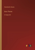 Dora Thorne 151436624X Book Cover