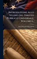 Introduzione Allo Studio Del Diritto Pubblico Universale, Volume 1... (Italian Edition) 1024607992 Book Cover
