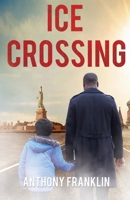 Ice Crossing 1786930781 Book Cover