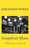 Grapefruit Moon 1500425990 Book Cover