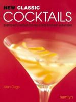 New Classic Cocktails 0600608867 Book Cover