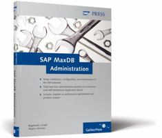 SAP Maxdb Administration 1592292992 Book Cover