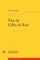 Vies de Gilles de Rais 2812447591 Book Cover