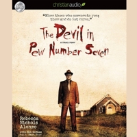 Devil in Pew Number Seven: A True Story B08XL6J5WR Book Cover