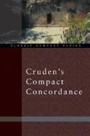 Cruden's Compact Concordance 0310489717 Book Cover