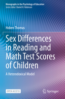 Sex Differences in Reading and Math Test Scores of Children: A Heterodoxical Model 3031412745 Book Cover