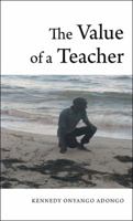 The Value of a Teacher 154628432X Book Cover