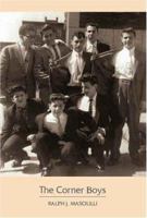 The Corner Boys 141202868X Book Cover