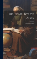 The Conflict of Ages 102030605X Book Cover