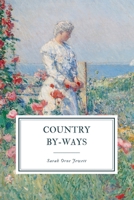 Country By-Ways (Short Story Index Reprint Series) 1017548811 Book Cover