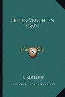 Letter-Vruchten (1807) 1167582144 Book Cover