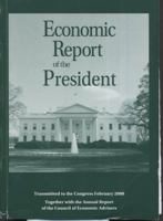 Economic Report of the President, 2008 0160798221 Book Cover