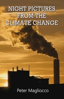 Night Pictures from the Climate Change 8182537274 Book Cover