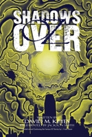 Shadows Over Oz: Founded on and Continuing the Famous Oz Stories by L. Frank Baum B0B5KP38S2 Book Cover