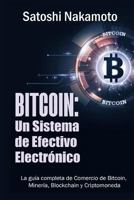 Bitcoin: Un Sistema de Efectivo Electronico Usuario-a-Usuario 1684115078 Book Cover