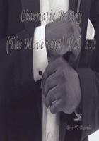 Cinematic Poetry (the Movement) 141969815X Book Cover