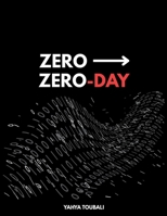 Zero to Zero-Day: The Complete Course in Vulnerability Research B0H8PN2489 Book Cover