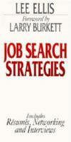 Job Search Strategies: Includes Resumes, and Interviews (Larry Burkett Booklets Series) 0802426166 Book Cover