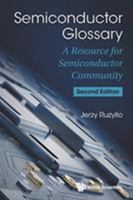 Semiconductor Glossary 9814749540 Book Cover