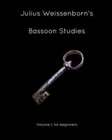 Weissenborn's Basson Studies, Op8. Vol1 1364176483 Book Cover