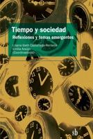 Tiempo y sociedad: Reflexiones y temas emergentes 6316503296 Book Cover