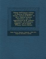 Dialogo Dell'imprese Militari Et Amorose Di Monsignor Giouio, Vescouo Di Nocera: Et del S. Gabriel Symeoni Fiorentino: Con Vn Ragionamento Di M. Lodou 1295864592 Book Cover