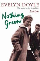 Nothing Green 0752859137 Book Cover