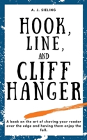 Hook, Line, and Cliffhanger (Writer's Reach) B0CNKDW7TC Book Cover