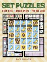 Set Puzzles: Find sets, group them, fill the grid 0486490556 Book Cover