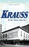 Krauss: The New Orleans Value Store 1625858620 Book Cover