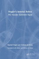 Nogier's Arterial Reflex: The Vascular Autonomic Signal 1041272820 Book Cover