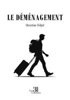 Le déménagement B0FHTL1L4T Book Cover