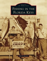 Fishing in the Florida Keys 1467106631 Book Cover
