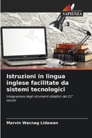 Istruzioni in lingua inglese facilitate da sistemi tecnologici (Italian Edition) 6208940621 Book Cover