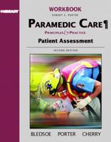 Brady Paramedic Care: Principles & Practice, Patient Assessment 0131178334 Book Cover
