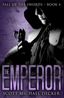 The Emperor: Large Print Edition 4867521817 Book Cover