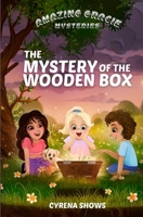 The Mystery of the Wooden Box 1952898048 Book Cover