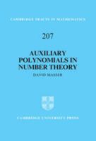 Auxiliary Polynomials in Number Theory 1107061571 Book Cover