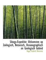 Siboga-Expeditie: Uitkomsten Op Zoologisch, Botanisch, Oceanographisch En Geologisch Gebied 1115682903 Book Cover