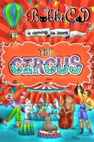 The Circus is Coming to Town: A Beautifully Illustrated, Rhyming Picture Book for Children of all Ages 1633633209 Book Cover