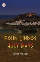 Four Lindos July Days 1916596754 Book Cover