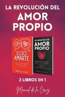 LA REVOLUCIÓN DEL AMOR PROPIO: 2 LIBROS EN 1 B0FSL8TWD9 Book Cover
