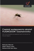 Częstośc występowania zakażeń PLASMODIUM i Geohelmintha 6202589221 Book Cover