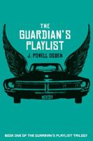 The Guardian's Playlist 1937698742 Book Cover