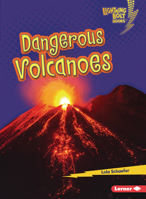Dangerous Volcanoes 1728447976 Book Cover