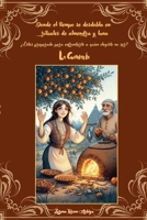 Donde el tiempo se desdobla en rituales de almendra y luna (La Cuentería) (Spanish Edition) B0F1ZB936W Book Cover