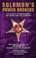 Solomon's Power Brokers: The Secrets of Freemasonry, the Church, and the Illuminati 1842931687 Book Cover